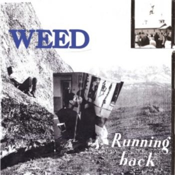 Weed - Running Back in the group CD / Bestsellers at Bengans Skivbutik AB (1310095)