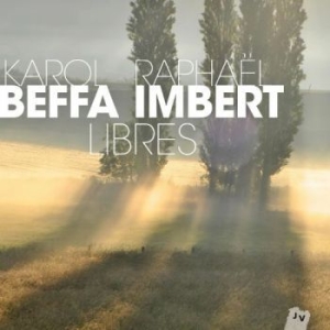 Imbert Beffa - Libres in the group CD / Jazz/Blues at Bengans Skivbutik AB (1312053)