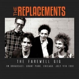 Replacements - Farewell Gig (Broadcast 1991) in the group CD / Pop at Bengans Skivbutik AB (1312131)