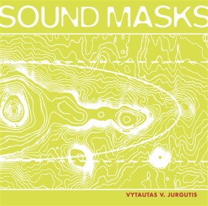 Jurgutis Vytautas V - Sound Masks in the group MUSIK / SACD / Klassiskt at Bengans Skivbutik AB (1312448)
