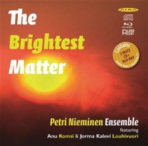 Petri Nieminen Ensemble / Komsi Anu - The Brightest Matter in the group Externt_Lager /  at Bengans Skivbutik AB (1312458)