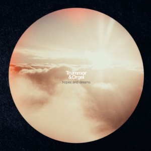 Trummor & Orgel - Hopes And Dreams in the group CD / Pop-Rock at Bengans Skivbutik AB (1317768)