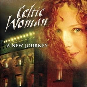 Celtic Woman - A New Journey in the group CD / CD Blue Note at Bengans Skivbutik AB (1317791)