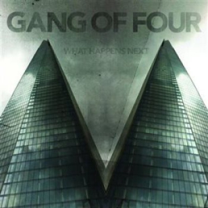 Gang Of Four - What Happens Next in the group OUR PICKS / Blowout / Blowout-CD at Bengans Skivbutik AB (1320358)