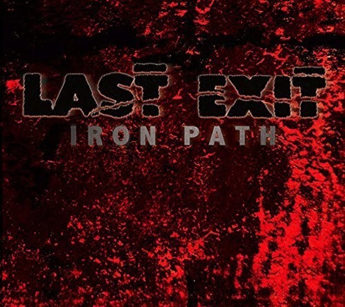 Last Exit - Iron Path in the group CD / Jazz/Blues at Bengans Skivbutik AB (1333767)