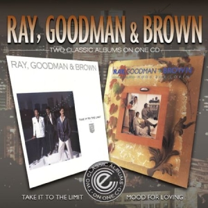 Ray Goodman & Brown - Take It To The Limit/Mood For Lovin in the group CD / RNB, Disco & Soul at Bengans Skivbutik AB (1333769)