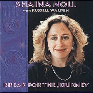 Noll Shaina - Bread For The Journey in the group CD / Elektroniskt at Bengans Skivbutik AB (1333951)