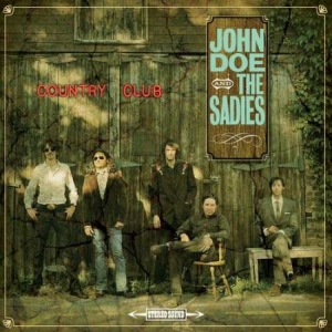 Doe John And The Sadies - Country Club in the group OUR PICKS / Classic labels / YepRoc / CD at Bengans Skivbutik AB (1334243)