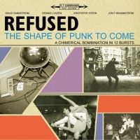 Refused - The Shape Of Punk To Come (Deluxe) in the group VINYL / Regular Custormer Discount april 24 at Bengans Skivbutik AB (1334621)