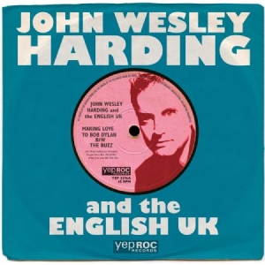 Harding John Wesley - Making Love To Bob Dylan in the group OUR PICKS / Classic labels / YepRoc / Vinyl at Bengans Skivbutik AB (1334760)