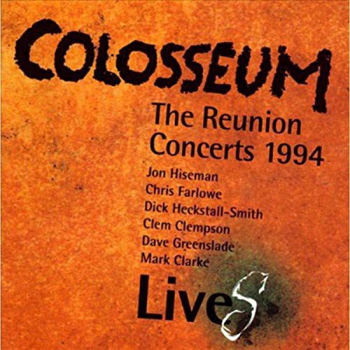 Colosseum - Reunion Concerts 1994 in the group CD / Rock at Bengans Skivbutik AB (1334830)