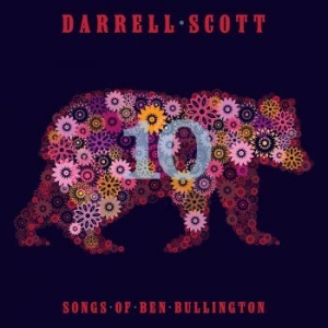 Scott Darrell - Songs Of Ben Bullington in the group CD / Country at Bengans Skivbutik AB (1335148)