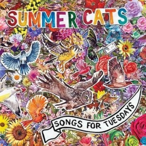 Summer Cats - Songs For Tuesdays in the group CD / Rock at Bengans Skivbutik AB (1335167)