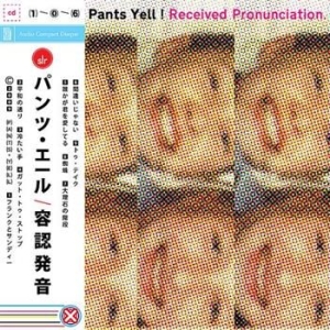 Pants Yell! - Received Pronunciation in the group CD / Rock at Bengans Skivbutik AB (1335168)