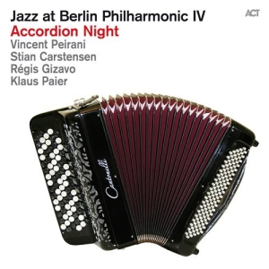 Accordion Night - Jazz At Berlin Philharmonic 4 in the group Externt_Lager /  at Bengans Skivbutik AB (1336033)