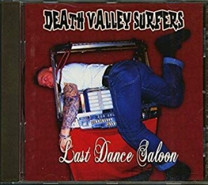 Death Valley Surfers - Last dance saloon in the group CD / Pop-Rock,Punk at Bengans Skivbutik AB (1339853)