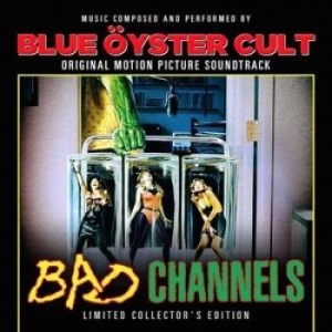 Blue Öyster Cult - Bad Channels (2 Lp) Original Soundt i gruppen VI TIPSAR / Record Store Day / RSD2013-2020 hos Bengans Skivbutik AB (1347206)