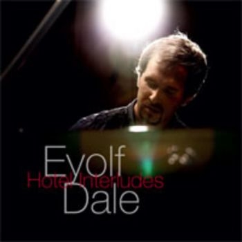 Dale Eyolf - Hotel Interludes in the group CD / Bestsellers at Bengans Skivbutik AB (1387110)