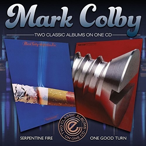 Colby Mark - Serpentine Fire/One Good Turn in the group CD / Jazz/Blues at Bengans Skivbutik AB (1387234)