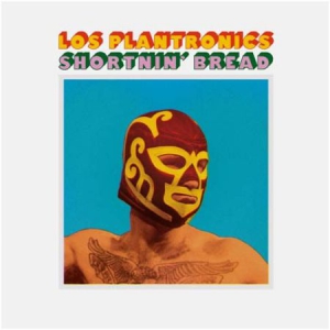 Los Plantronics - Shortnin Bread in the group VINYL / Rock at Bengans Skivbutik AB (1387295)