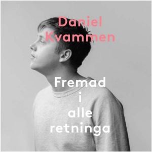 Kvammen Daniel - Fremad I Alle Retninga in the group CD / Rock at Bengans Skivbutik AB (1387296)