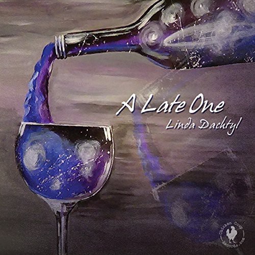 Dachtyl Linda - A Late One in the group CD / Jazz/Blues at Bengans Skivbutik AB (1387342)