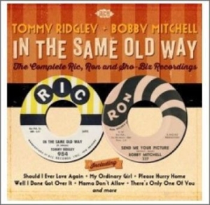 Ridgley Tommy And Bobby Mitchell - In The Same Old Way: The Complete R in the group CD / Pop-Rock,RnB-Soul at Bengans Skivbutik AB (1396900)