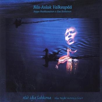 Valkeapää Nils-Aslak - Alit Idja Lahkona/Blue Night Moving in the group CD / Bestsellers at Bengans Skivbutik AB (1400509)