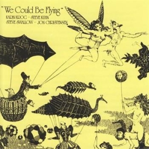 Krog Karin/Kuhn/Swallow/Christensen - We Could Be Flying in the group CD / Jazz at Bengans Skivbutik AB (1475281)