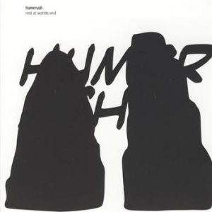 Humcrush - Rest At Worlds End in the group CD / Pop-Rock at Bengans Skivbutik AB (1475370)