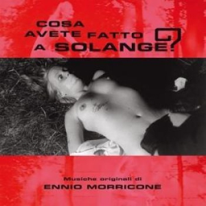 MORRICONE ENNIO - Cosa Avete Fatto A Solange? in the group VINYL / Film/Musikal at Bengans Skivbutik AB (1475386)