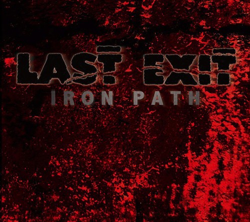 Last Exit - Iron Path - Lux Version in the group VINYL / Jazz/Blues at Bengans Skivbutik AB (1476249)
