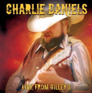 Charlie Daniels Band - Live From Gilley's in the group CD / Country at Bengans Skivbutik AB (1476320)