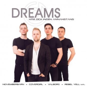 Dreams - Här Och Ingen Annanstans in the group CD / Dansband/ Schlager at Bengans Skivbutik AB (1477094)