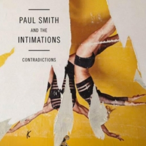 Smith Paul & The Intimations - Contradictions in the group VINYL / Rock at Bengans Skivbutik AB (1479217)