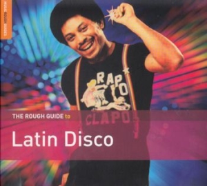 Blandade Artister - Rough Guide To Latin Disco in the group CD / Elektroniskt at Bengans Skivbutik AB (1479644)