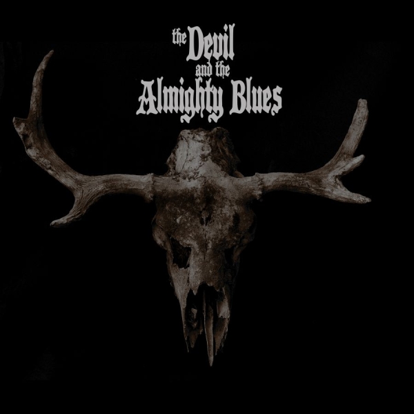 Devil And The Almighty Blues - Devil And The Almighty Blues in the group CD / Bestsellers at Bengans Skivbutik AB (1480439)