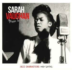 Vaughan Sarah - Mean To Me in the group CD / Jazz at Bengans Skivbutik AB (1485086)