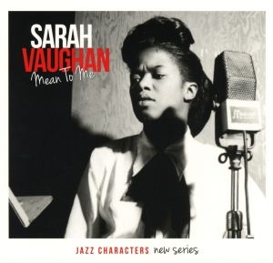 Sarah Vaughan - Mean To Me in the group CD / Jazz at Bengans Skivbutik AB (1485086)