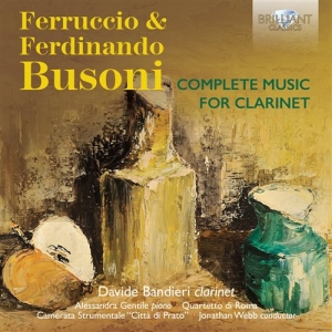 Busoni Ferruccio - Complete Music For Clarinet in the group Externt_Lager /  at Bengans Skivbutik AB (1485622)
