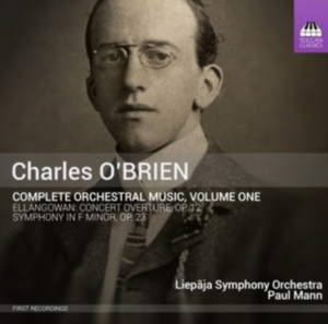 O´Brien Charles - Orchestral Music Vol.1 in the group Externt_Lager / at Bengans Skivbutik AB (1485672)