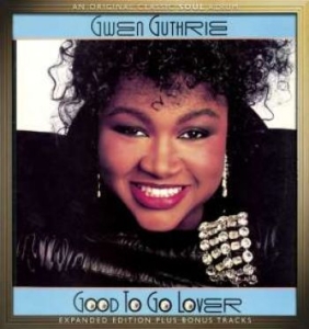 Guthrie Gwen - Good To Go Lover - Expanded Ed. in the group CD / RNB, Disco & Soul at Bengans Skivbutik AB (1490697)