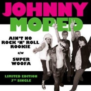 Johnny Moped - Ain't No Rock N Roll Rookie in the group VINYL / Rock at Bengans Skivbutik AB (1498219)