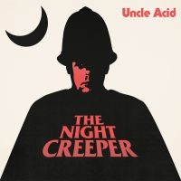 Uncle Acid & The Deadbeats - Night Creeper in the group Minishops / Uncle Acid at Bengans Skivbutik AB (1510715)