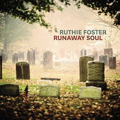 Ruthie Foster - Runaway Soul in the group CD / Jazz/Blues at Bengans Skivbutik AB (1511135)