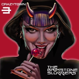 Crazy Town - Brimstone Sluggers in the group OUR PICKS / Stocksale / CD Sale / CD POP at Bengans Skivbutik AB (1511217)