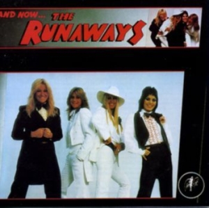 Runaways - And Now...The Runaways in the group CD / Pop-Rock at Bengans Skivbutik AB (1511258)