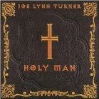 Turner Joe Lynn - Holy Man in the group CD / Hårdrock at Bengans Skivbutik AB (1512361)