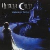 UNRULY CHILD - WAITING FOR THE SUN in the group CD / Hårdrock at Bengans Skivbutik AB (1512369)