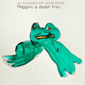 Die Golden Zitronen - Flogging A Dead Frog in the group VINYL / Rock at Bengans Skivbutik AB (1514998)